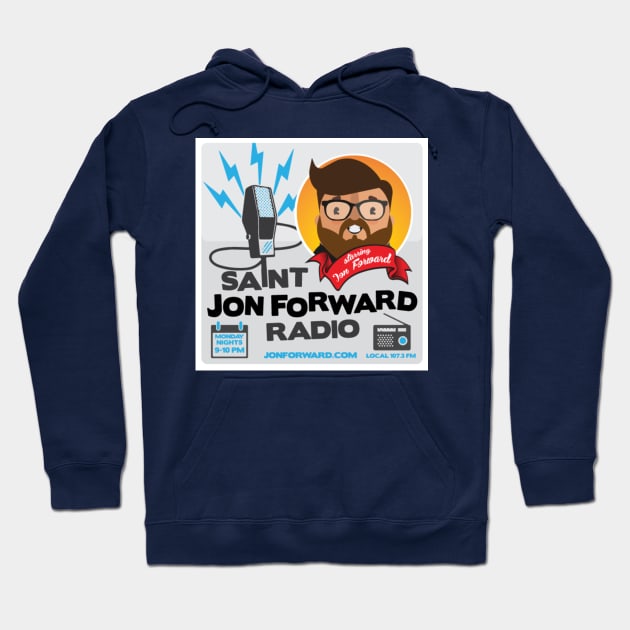 Saint Jon Forward Radio Hoodie by JonForward